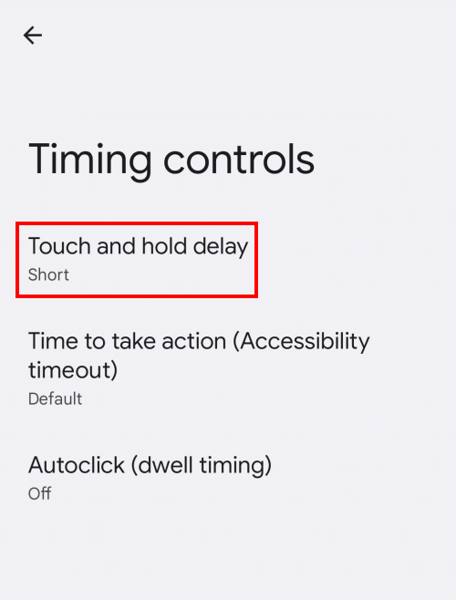 Tap Touch and hold delay